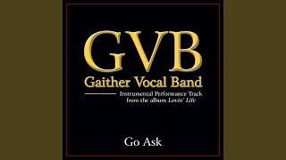 Go Ask (Original Key Performance Track Without Background Vocals)