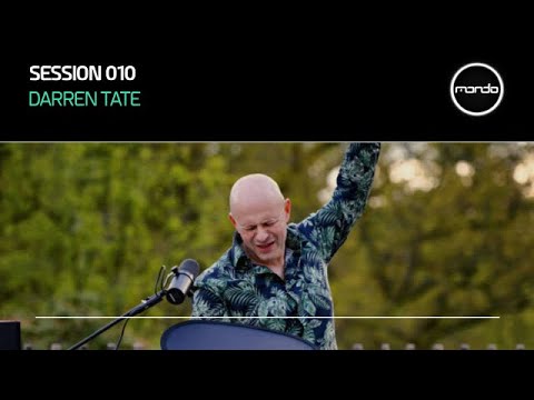Mondo Sessions 010: with Darren Tate