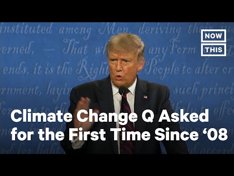 Trump & Biden Discuss Climate Change at 2020 Presidential Debate | NowThis