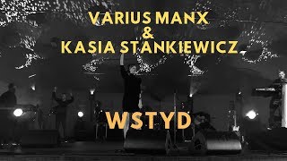 Varius Manx &amp; Kasia Stankiewicz - Wstyd
