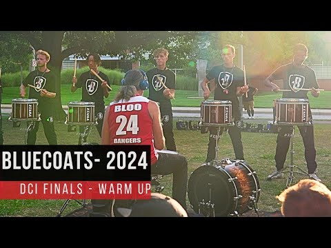 Bluecoats 2024 - DCI Finals Night (Warm Up)