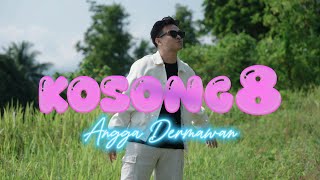 Download lagu 08 - ANGGA DERMAWAN mp3