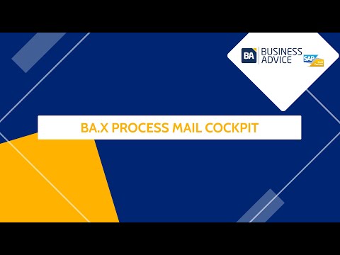 Mailversand in SAP leicht gemacht I BA.X Process Mail Cockpit
