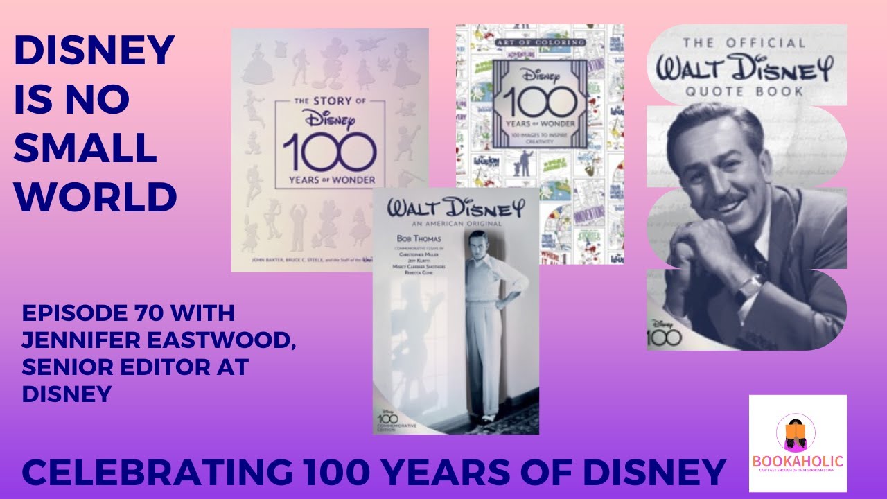 CELEBRATE 100 YEARS OF DISNEY WITH FOUR SPECIAL EDITIONS! | Episode 70