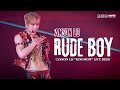 ANSON LO 盧瀚霆 4k multicam《Rude Boy》｜《ANSON LO "KINGDOM" LIVE 2025》