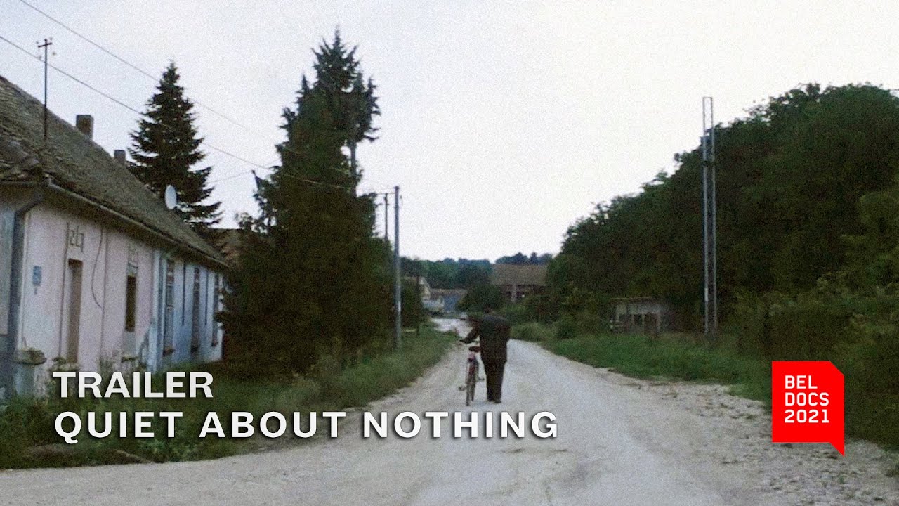 Quiet About Nothing | Trailer | BELDOCS 2021