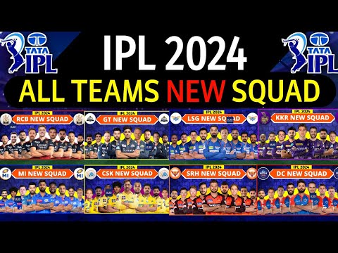 IPL 2024 - All Team Squad | IPL Teams 2024 Players List | RCB,CSK,MI,KKR,SRH,GT,DC,PBKS,RR,LSG