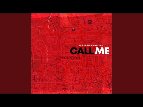 Call Me (feat. Lah Pat)