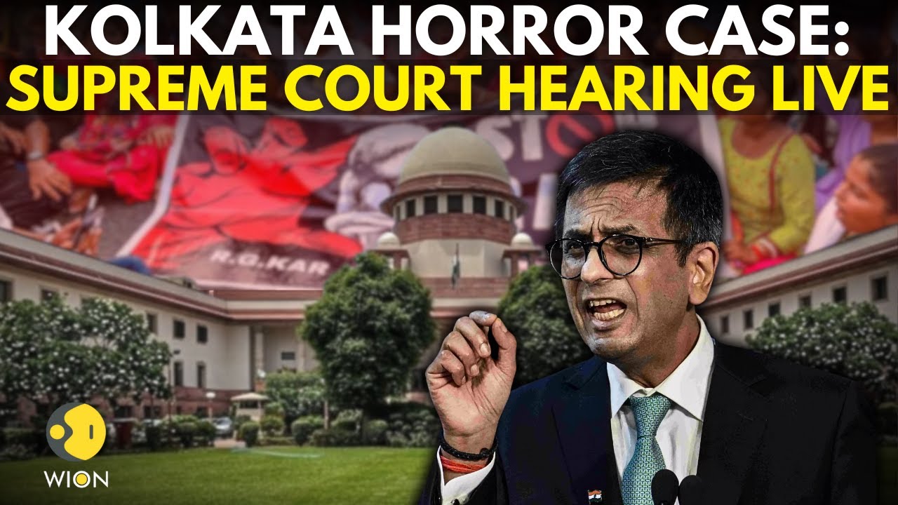 Kolkata Doctor Case LIVE: Supreme Court Hearing On Kolkata Hospital Horror Case | RG Medical | WION