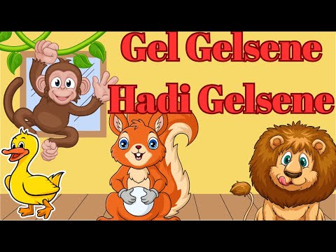 Gel Gel Gelsene - Eğitici Çocuk Şarkıları - Hayvan Sesleri Şarkısı - Çizgi Film