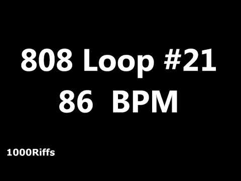 808 Loop Beat # 21 : 86 BPM : Beats Per Minute