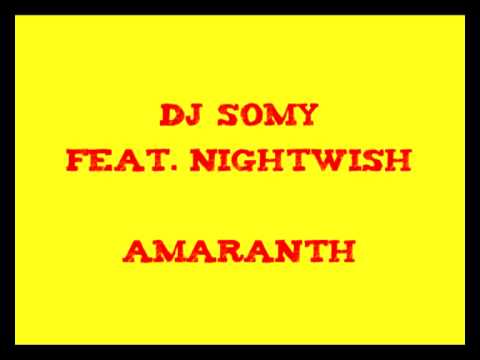 DJ Somy Feat Nightwish - Amaranth (Jumpdropz Remix)
