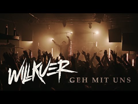 Willkuer - Geh mit uns (Offizielles Video)