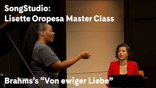 Download lagu Lisette Oropesa Master Class: Brahms’s “Von ewiger Liebe,” Op. 43 No. 1 | SongStudio mp3 Download lagu Lisette Oropesa Master Class: Brahms’s “Von ewiger Liebe,” Op. 43 No. 1 | SongStudio mp3