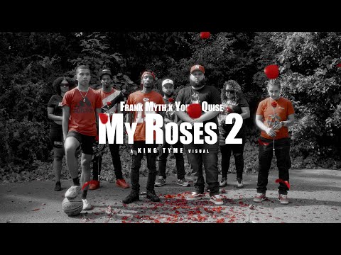 (4K) Frank Myth x Young Quise - My Roses 2 (Directed by King Tyme)
