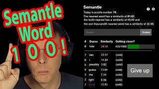 It's Semantle Word 100!
