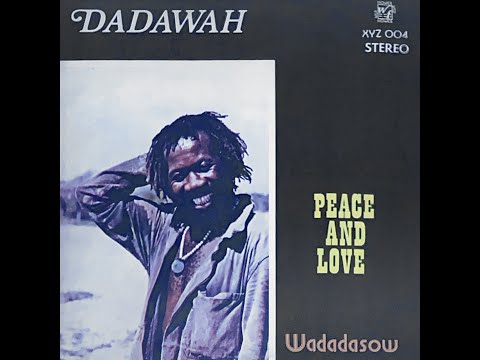 Dadawah - Run Come Rally(Peace and Love)