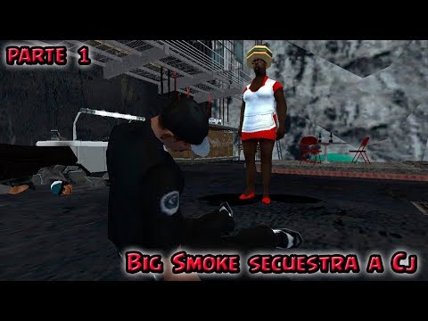 Big Smoke secuestra a Cj - Parte 1 - Gta san andreas