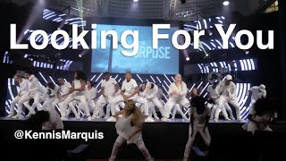 LOOKING FOR YOU - Kirk Franklin - | @KennisMarquis Choreography