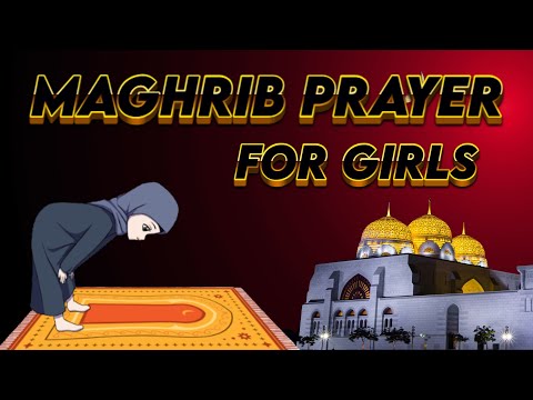 How to Pray Maghrib (Step-by-Step) for Girls | Full Salah Demonstration