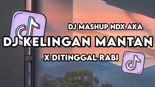 Download lagu DJ KELINGAN MANTAN X DITINGGAL NDX-AKA RABI VIRAL TIKTOK TERBARU 2025 !! mp3 Download lagu DJ KELINGAN MANTAN X DITINGGAL NDX-AKA RABI VIRAL TIKTOK TERBARU 2025 !! mp3
