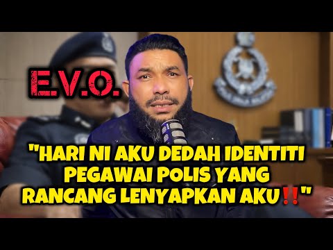 💥 GEMPAR! Komplot Terancang EVO Lenyapkan Sir Azri❓