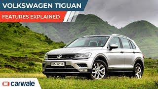 Volkswagen Tiguan Features Explained