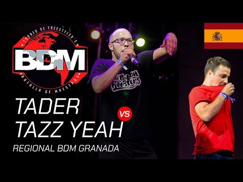 TAZZ YEAH VS TADER - Cuartos BDM Granada 2019