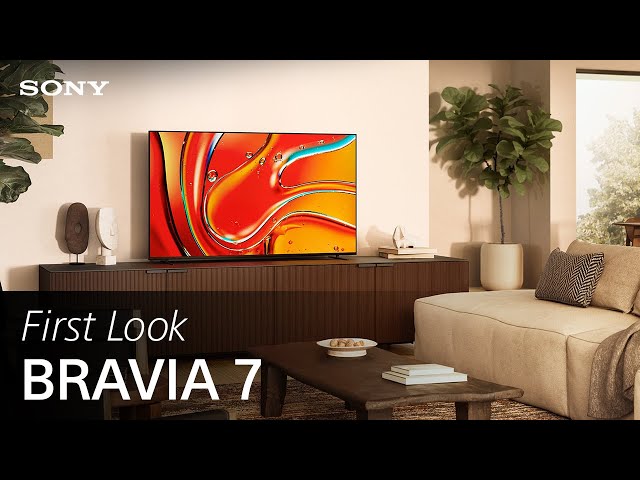 Video Teaser für FIRST LOOK: Sony BRAVIA 7