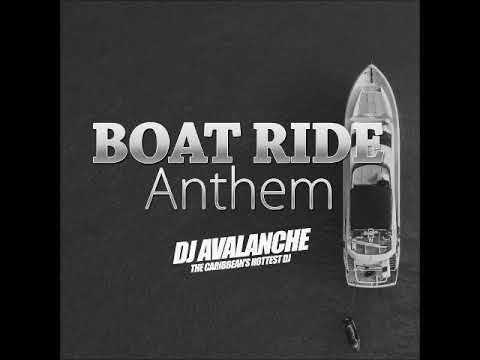 DJ AVALANCHE  - BOATRIDE ANTHEM | POPPALOX ENTERTAINMENT|
