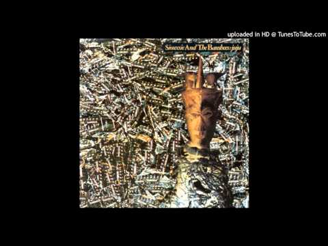 Siouxsie And The Banshees - Into The Light
