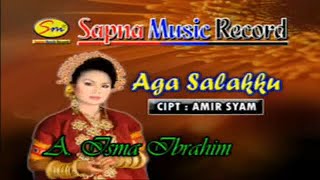 Download lagu Lagu bugis abadi AGA SALAKKU (A,ISMA IBRAHIM) mp3 Download lagu Lagu bugis abadi AGA SALAKKU (A,ISMA IBRAHIM) mp3