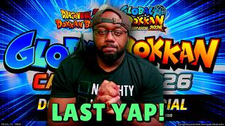 LAST Day to yap about the GLOBAL DOKKAN CAMPAIGN!