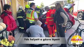 Fék helyett a gázra lépett -Délibáb Tv-