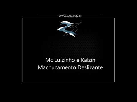 Mc Luizinho e Kalzin - Machucamento Deslizante [LANÇAMENTO 2016] [DJ DN BEAT]