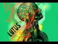 Lotus - Bubonic Tonic