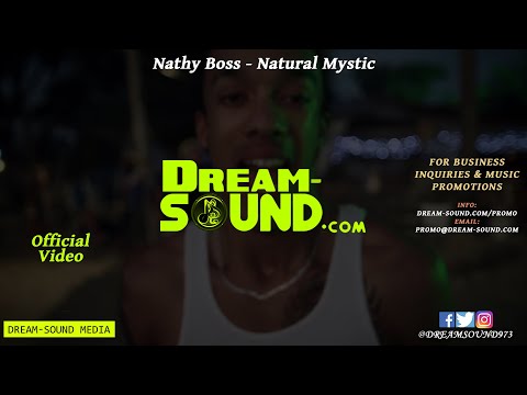 Nathy Boss - Natural Mystic (Official Video)