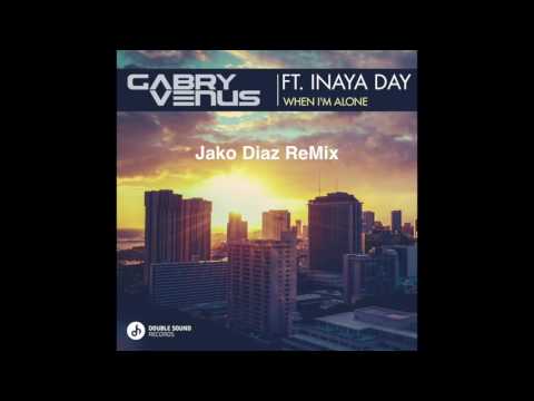 Gabry Venus ft. Inaya Day - When i'm alone (Jako Diaz Remix) preview