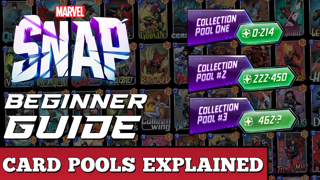 Marvel Snap Beginners Guide: Card Pools EXPLAINED