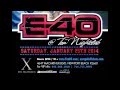 Live E 40 Orange County Concert Rapper Tickets West Coast Rappers Coupon Discount Promo Code