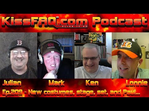 KissFAQ Podcast Ep.209 - New costumes, stage, set, and Paul...