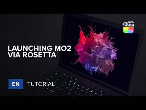 mO2 Tutorial - Launching mO2 on an M1-equipped computer via Rosetta - MotionVFX