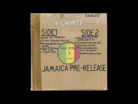 You're Not Forgiven - K C  White