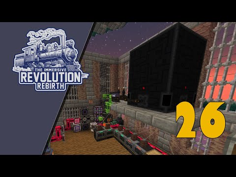I NEED MORE POWAH!!! - The Immersive Revolution Rebirth Ep 26