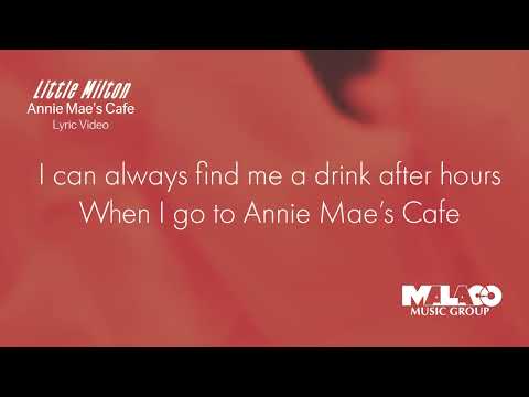 Little Milton - Annie Mae's Cafe (Lyric Video)