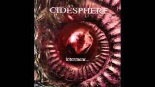 Cidesphere - Interment... (Full album HQ)