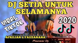 Download lagu Dj tak bosan bosan aku memandangmu viral | dj setia untuk selamanya viral aprilian & fauzana 2020 mp3