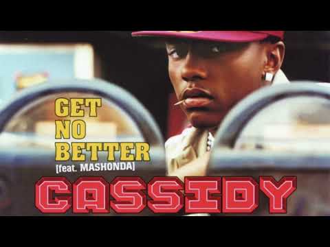Cassidy feat. Mashonda - Get No Better (Slowed + Reverb)