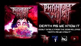 Death As We Know It (Single)