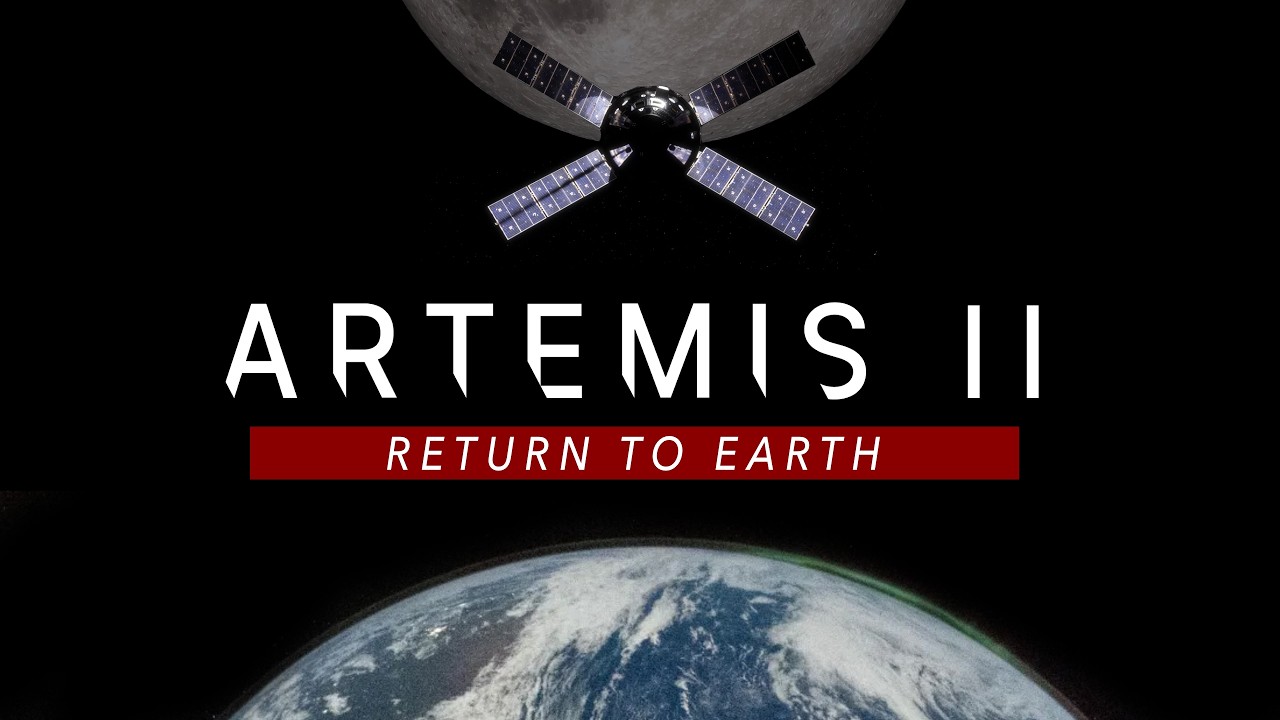 NASA Artemis II Return To Earth LIVE!